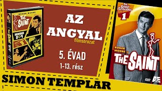 SIMON TEMPLAR - AZ ANGYAL - 5. évad 1-13. rész - Teljes film magyarul