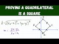 Proving a Quadrilateral is a Square