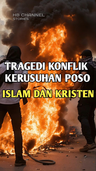 Konflik poso tragedi berdarah antara islam vs kristen #shortsvideo #facts#shorts
