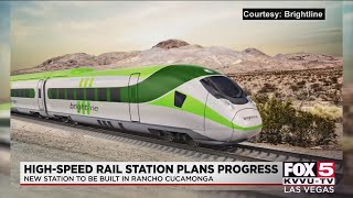 Brightline's high-speed rail plans station in Rancho Cucamonga