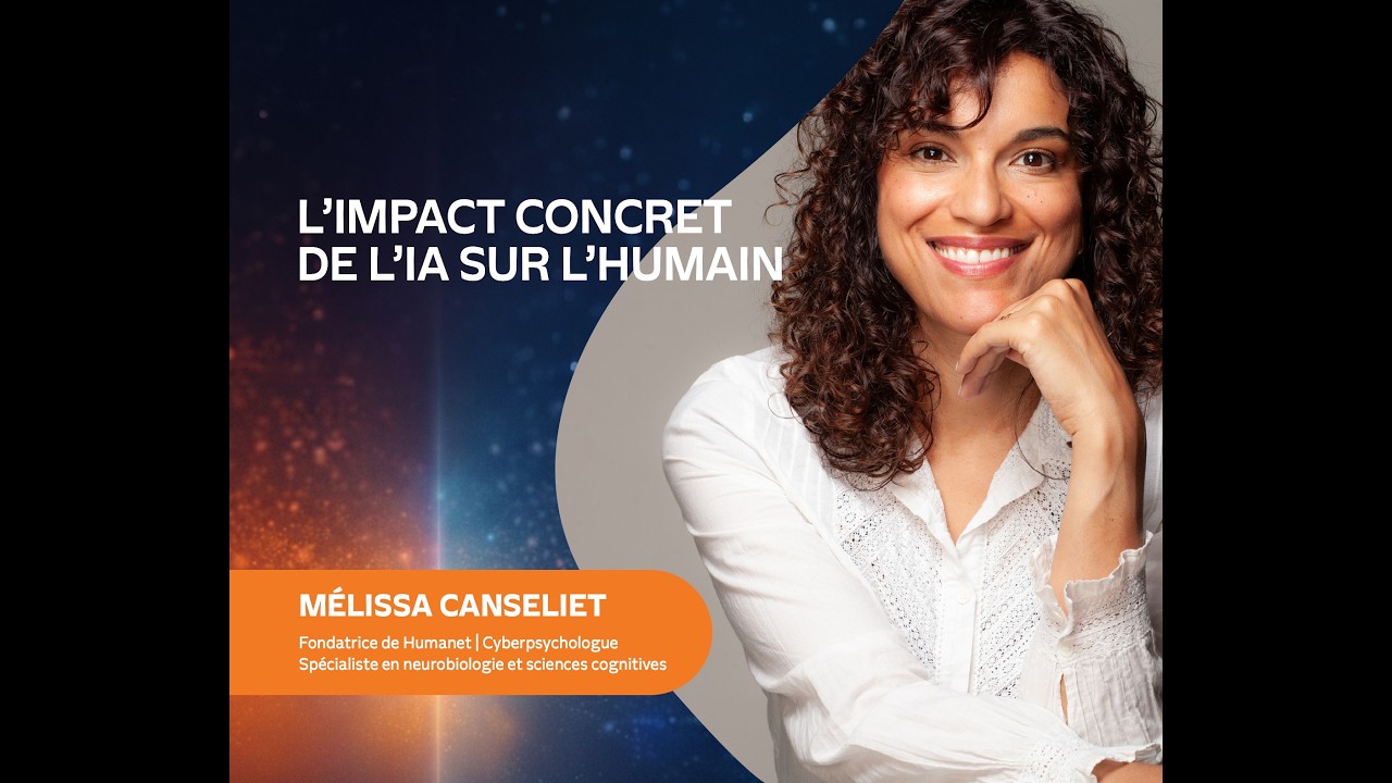 4- Mélissa Canseliet - L'impact concret de l'IA sur l'humain