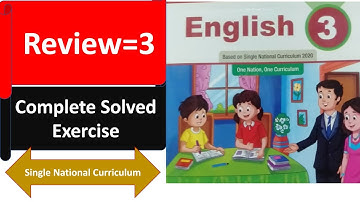 English class 3||Review 3||Complete Solved Exercise||SNC||PTB||KPK|text book|Shayan online learning