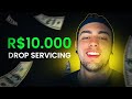 COMO EU FIZ PARA GANHAR R$ 10.000,00 COM DROP SERVICING (Novo método)!