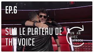 Patrick Bruel - Sur le plateau de The Voice  (Un an avec Patrick, épisode 6)