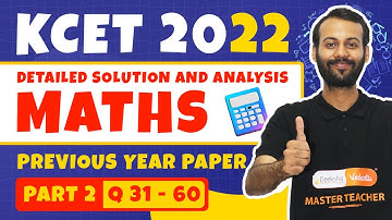 KCET Previous Year Paper Solution | KCET 2022 Maths Paper Solution Part 2 Q31-60 #kcetpyq