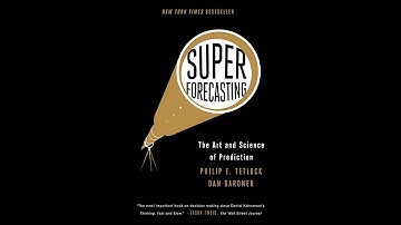 66: 📘 🔮 Superforecasting: The Art and Science of Prediction| The Secrets Unveiled! 📈🌟
