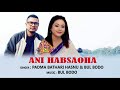 Ani habsaoha  padma bathari hasnu  bul bodo  dimasa audio