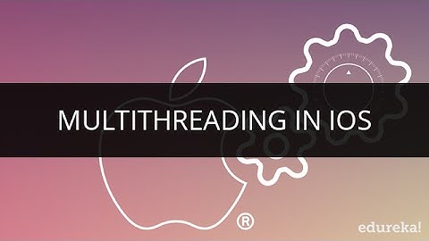 Multithreading in iOS | iOS Tutorial for Beginners | iOS Development Tutorial for Beginners