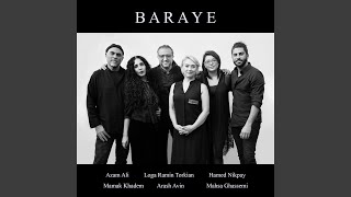 Baraye (feat. Loga Ramin Torkian, Hamed Nikpay, Arash Avin, Mamak Khadem &amp; Mahsa Ghassemi)