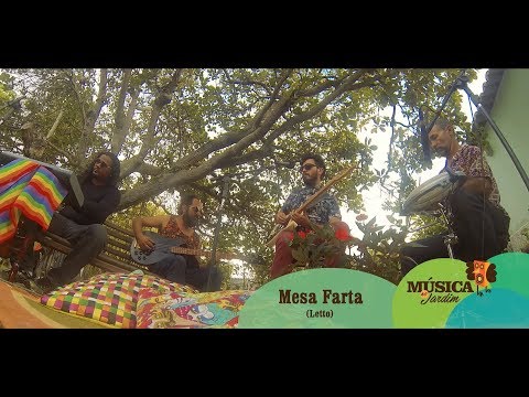 Música no Jardim: Mesa Farta - Letto