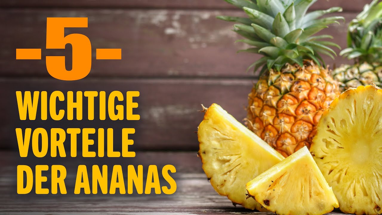 Wie Lange Vorher Muss Man Ananas Essen 5 Gründe regelmäßig Ananas zu essen | Vorteile der Ananas - YouTube