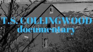 T.S. Collingwood | Documentary