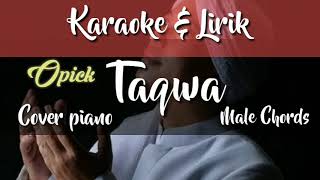 Taqwa - Opick | Karaoke Version piano & lirik | Male chords