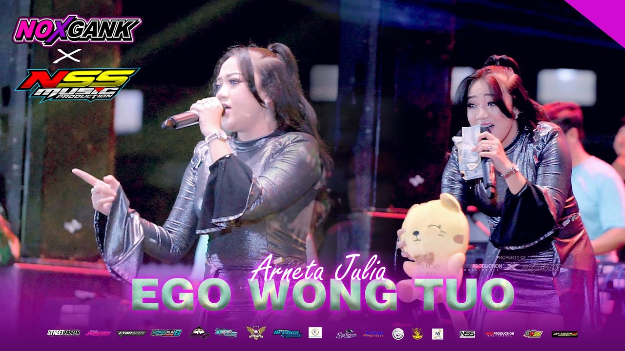 EGO WONG TUO - ARNETA JULIA | NSS MUSIC - HAPPY PARTY NOXGANK