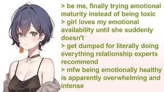Got Dumped for Being Emotionally Available | 4Chan Greentext Stories