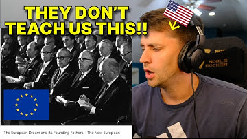 American reacts to  why Europe formed the European Union
