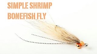 Fly Tying The Simple Shrimp Bonefish Fly