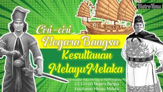 SEJ T4 BAB 1 | Topik 1.2. Ciri ciri Negara Bangsa Kesultanan Melayu Melaka