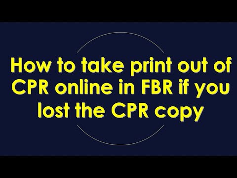 How to take print out of CPR online in FBR if you lost the CPR copy || Secret Professional