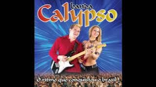 Banda Calypso - Chamo Por Você (Áudio)