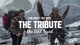 CAM HANES AND ROY ROTH MOOSE HUNT  THE TRIBUTE