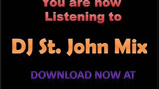 DJ St  John   Danza Kuduro Remix DJCJ Mix Hub