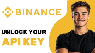 How To Get Binance API Key 2024
