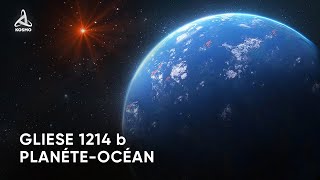 Le monde mystérieux de Gliese 1214 b. Que savons-nous des planètes-océans ?