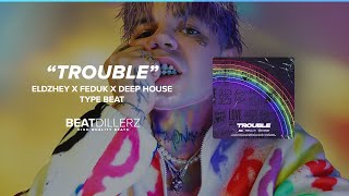 Eldzhey x Feduk Type Beat 2020 - " Trouble " (prod.TheMarkuz)