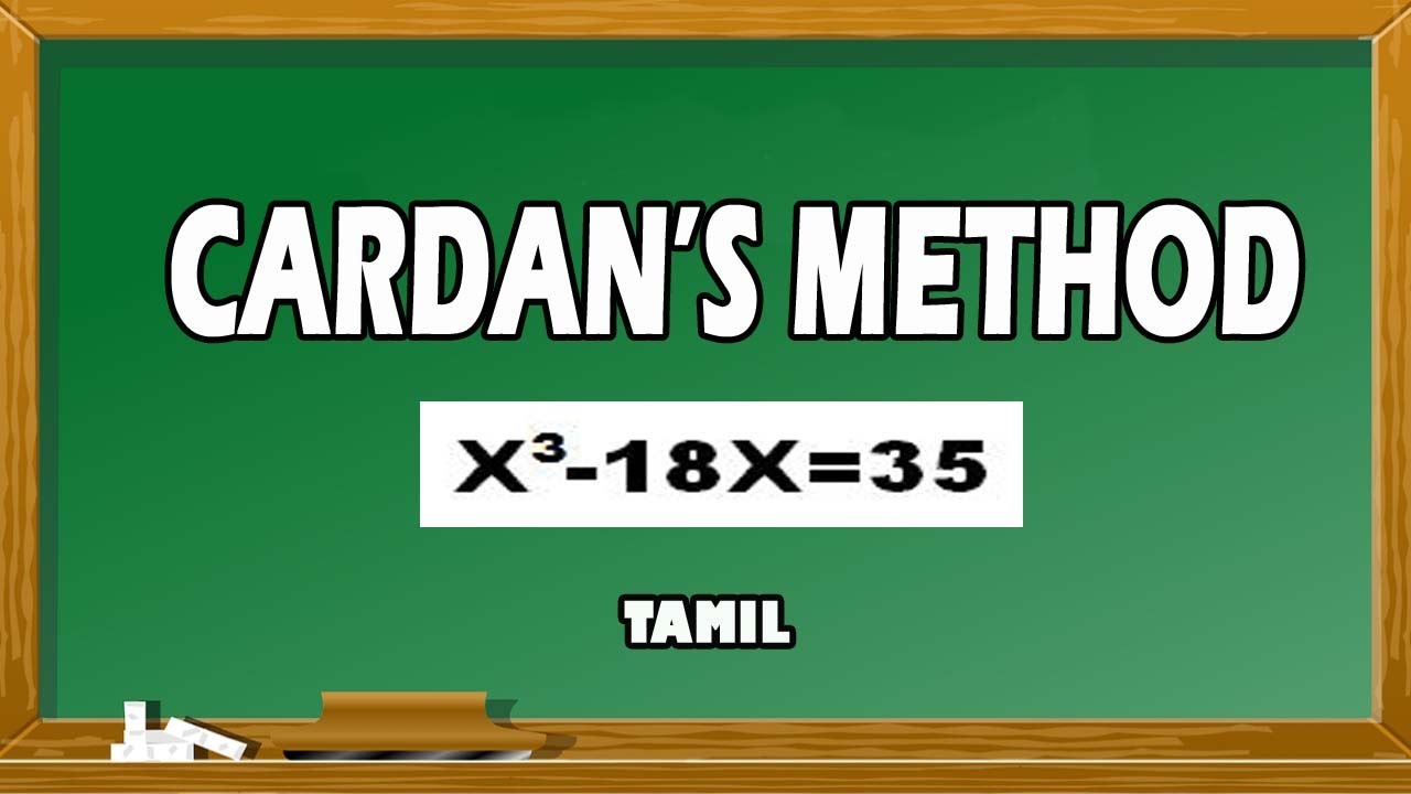 Cardan's Method | Numerical Methods | Maths Board Tamil