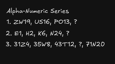 ZW19, US16, PO13, ? ;  E1, H2, K6, N24, ?; 31Z4, 35W8, 43T12, ?, 71N20 | Alpha- Numeric Series