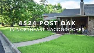 Property View of 4524 Post Oak Rd in Northeast Nacogdoches, TX