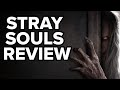 Stray souls ps5 review  a hilariously bad horror game