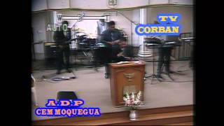 CULTO 25 DE MAYO 2014 - CEM MOQUEGUA