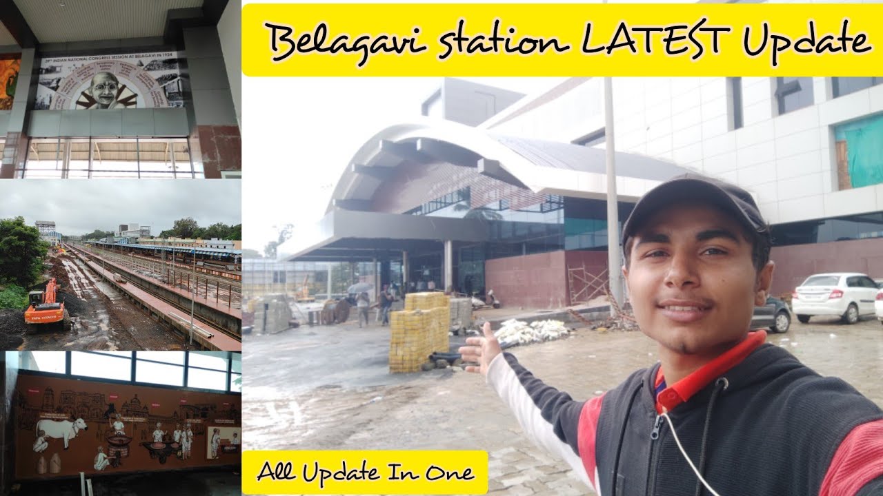 Belagavi Railway Station Latest Update||All Updates In One Shot||