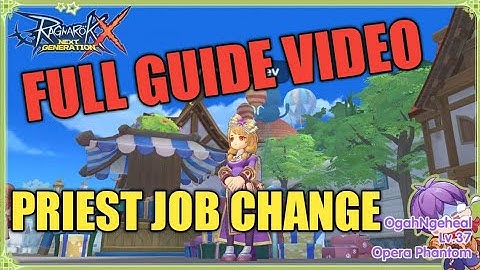 Priest Job Change Ragnarok X Next Generation Priest Ragnarok X Priest Ragnarok X Next Generation