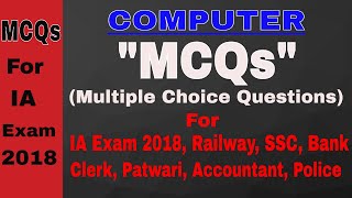 Multiple Choice Questions , MCQs for IA Exam 2018