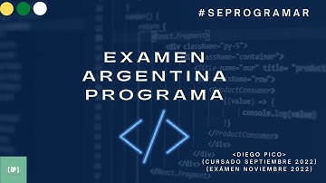 Examen Argentina Programa #SeProgramar  2022