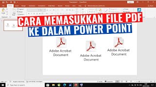 Cara Memasukkan File PDF ke PowerPoint
