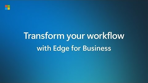 Edge for Business: Your AI browser for work