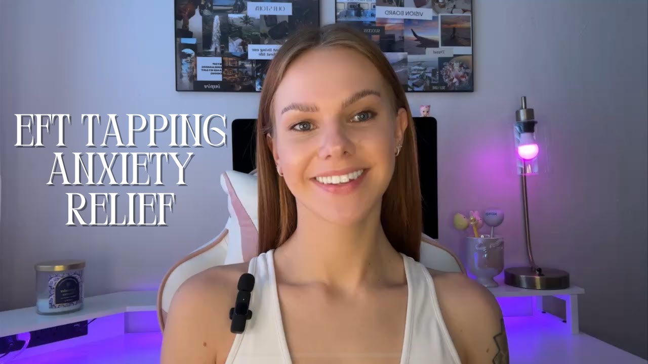 EFT Tapping for Anxiety Relief | Calm Your Mind & Body in Minutes 🌀 ...