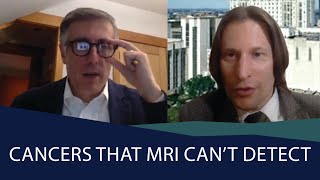 Cancers That MRI Can't Detect  Dan Margolis, MD Explains | Excerpt From the 2020 PCRI Conference