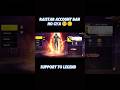 Raistar account ban ho gya 🥺💔 #freefire #garenafreefire #freefiremax #gaming #shortsvideo #shorts