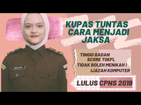 Video: Bagaimana Cara Belajar Menjadi Jaksa?