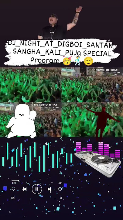 #DJ#NIGHT#AT#DIGBOI# #SANTAN-SANGHA#SPECIAL#PROGRAM#🥳🕺😌