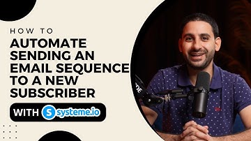 How to automate sending an email sequence to a new subscriber with Systeme.io