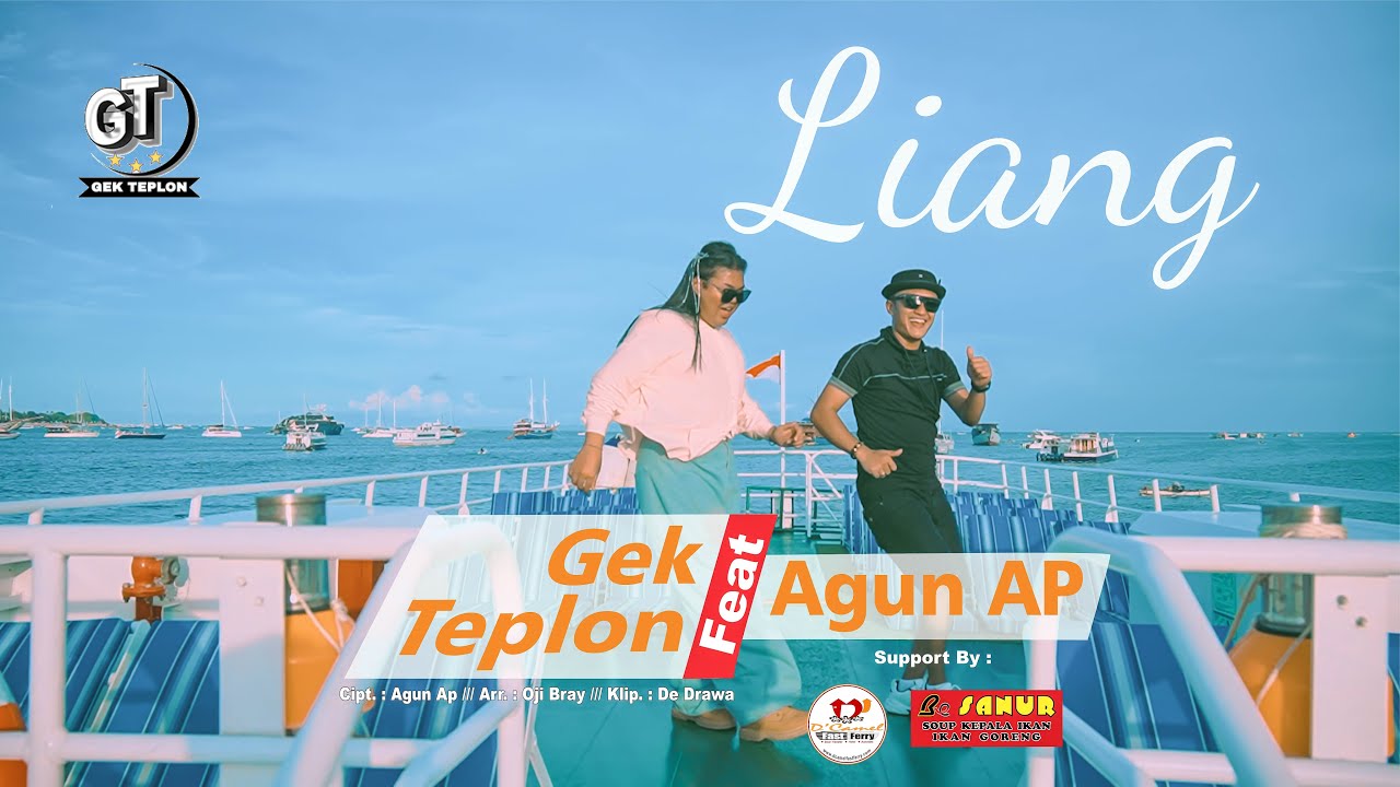 Gek Teplon feat. Agun AP - Liang (Official Music Video )