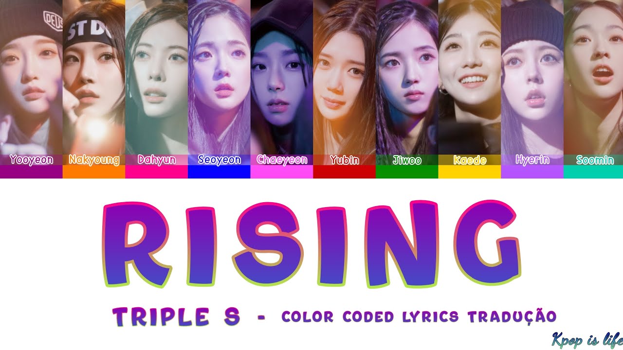 tripleS Rising Lyrics (Color Coded Lyrics) 