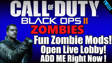 BLACK OPS 2 MODDED ZOMBIES LOBBY #9-AMAZING ZOMBIES MOD MENU PLUS OPEN LOBBY (ADD ME RIGHT NOW!!)