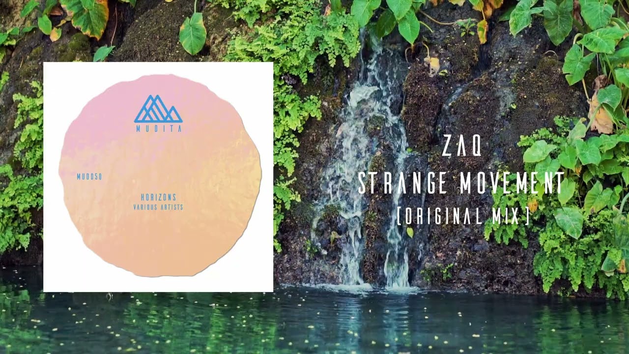 ZAQ (ITA) - Strange Movement (Original Mix) adlı videoyu YouTube'da izle ZAQ (ITA) - Strange Movement (Original Mix) adlı videoyu YouTube'da izle
